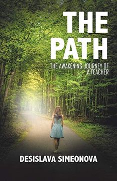 portada The Path: The Awakening Journey of a Teacher 
