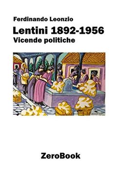 portada Lentini 1892-1956: Vicende Politiche (in Italian)