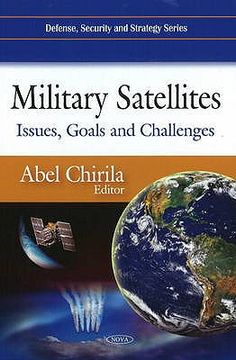 portada military satellites: issues, goals and challenges (en Inglés)