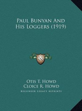portada paul bunyan and his loggers (1919)