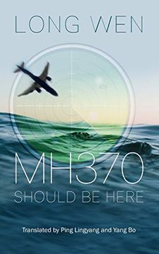portada Mh370: Should be Here (en Inglés)