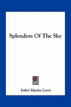 portada splendors of the sky (en Inglés)