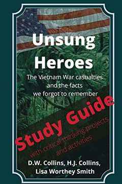 portada Study Guide: To be Used With - Unsung Heroes, the Vietnam war Casualties and Facts we Forgot to Remember (en Inglés)