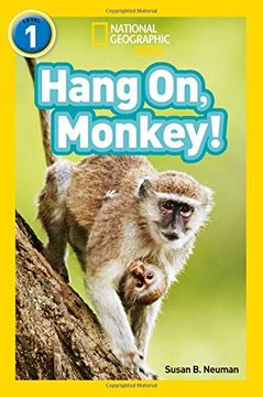portada Hang on, Monkey! Level 1 (National Geographic Readers) (en Inglés)