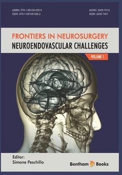 portada NeuroEndovascular Challenges: Frontiers in Neurosurgery Volume 1 (in English)