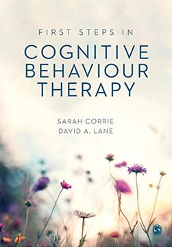 portada First Steps in Cognitive Behaviour Therapy (en Inglés)