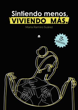 portada Sintiendo Menos, Viviendo más (in Spanish)