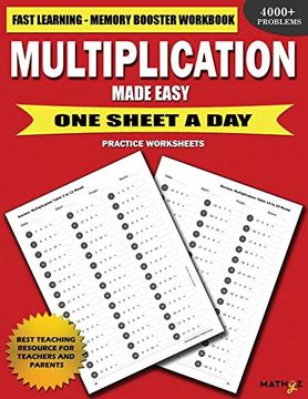 portada Multiplication Made Easy: Fast Learning Memory Booster Workbook one Sheet a day Practice Worksheets (en Inglés)