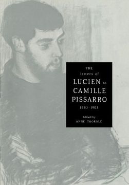 portada The Letters of Lucien to Camille Pissarro, 1883 1903 (Cambridge Studies in the History of Art) (in French)