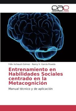 portada Entrenamiento en Habilidades Sociales Centrado en la Metacognición: Manual Técnico y de Aplicación