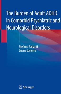 portada The Burden of Adult ADHD in Comorbid Psychiatric and Neurological Disorders (en Inglés)