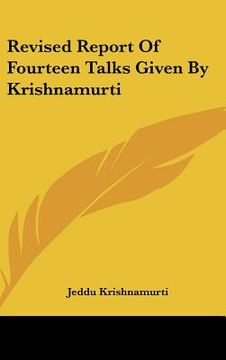 portada revised report of fourteen talks given by krishnamurti (in English)