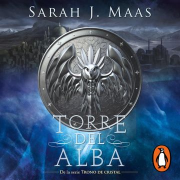 Libro Torre del alba (Trono de Cristal 6) De Sarah J. Maas - Buscalibre