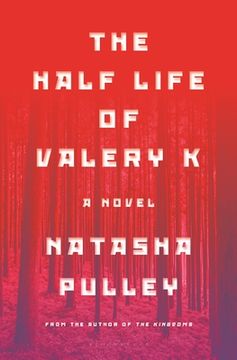 portada The Half Life of Valery k (in English)