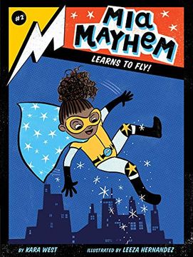 portada Mia Mayhem Learns to Fly! (en Inglés)