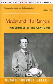 portada mosby and his rangers: adventures of the gray ghost (en Inglés)