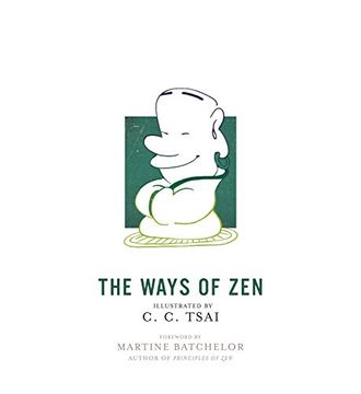 portada The Ways of Zen: 21 (The Illustrated Library of Chinese Classics, 28) (en Inglés)