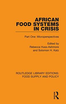 portada African Food Systems in Crisis (Routledge Library Editions: Food Supply and Policy) 