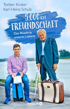 portada 5. 000 km Freundschaft: Der Roadtrip Unseres Lebens der Roadtrip Unseres Lebens (en Alemán)