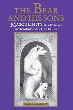 portada The Bear and his Sons: Masculinity in Spanish and Mexican Folktales (Music; 14) 