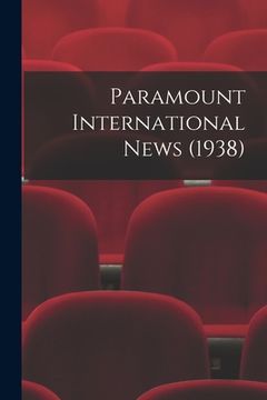 portada Paramount International News (1938) (en Inglés)