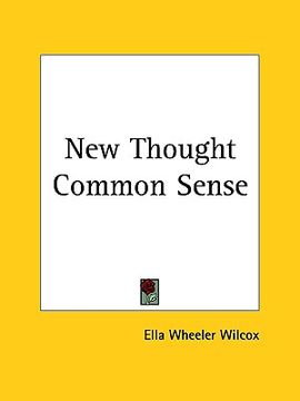 portada new thought common sense (en Inglés)