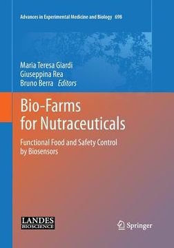 portada Bio-Farms for Nutraceuticals: Functional Food and Safety Control by Biosensors (en Inglés)