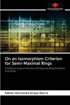 portada On an Isomorphism Criterion for Semi-Maximal Rings (en Inglés)