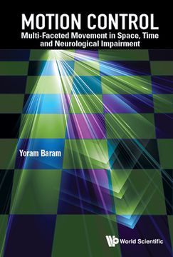 portada Motion Control: Multi-Faceted Movement in Space, Time and Neurological Impairment (en Inglés)