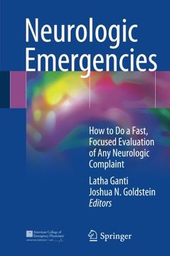 portada Neurologic Emergencies: How to Do a Fast, Focused Evaluation of Any Neurologic Complaint