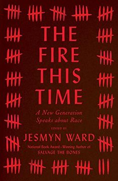 portada The Fire This Time: A new Generation Speaks About Race 