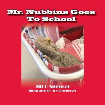 portada Mr. Nubbins Goes to School (en Inglés)