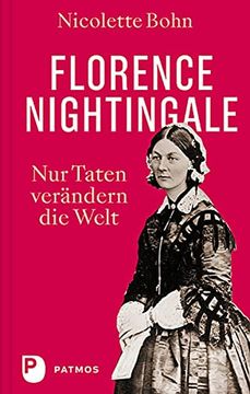 portada Florence Nightingale: Nur Taten Verändern die Welt (en Alemán)