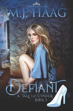 portada Defiant: A Cinderella Retelling (en Inglés)