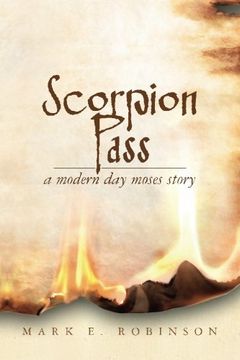 portada Scorpion Pass: A Modern Day Moses Story