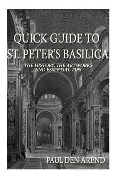 portada Quick Guide to St. Peter's Basilica: The history, the artworks and essential tips