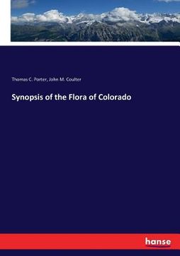 portada Synopsis of the Flora of Colorado (in English)