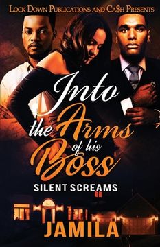 portada Into the Arms of His Boss (in English)
