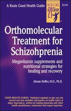 portada Orthmolecular Treatment for Schizophrenia,Megavitamin Supplements and Nutritional Strategies for Healing and Recovery (en Inglés)