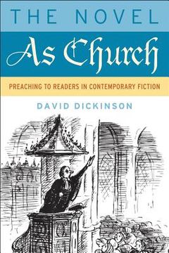 portada the novel as church: preaching to readers in contemporary fiction (en Inglés)