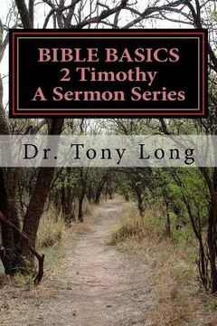 portada bible basics 2 timothy a sermon series