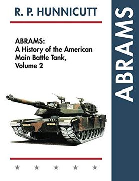 portada Abrams: A History of the American Main Battle Tank, Vol. 2 (in English)