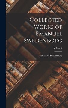 portada Collected Works of Emanuel Swedenborg; Volume 2