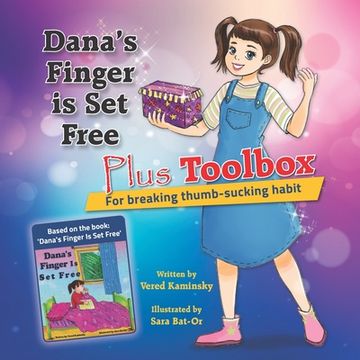 portada Dana's Finger is Set Free Plus Toolbox For breaking thumb-sucking habit (en Inglés)