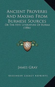 portada ancient proverbs and maxims from burmese sources: or the niti literature of burma (1886) (in English)