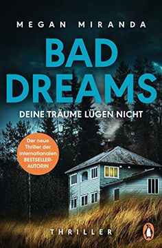 portada Bad Dreams? Deine Träume Lügen Nicht: Thriller - der Neue Thriller der Internationalen Bestsellerautorin (in German)