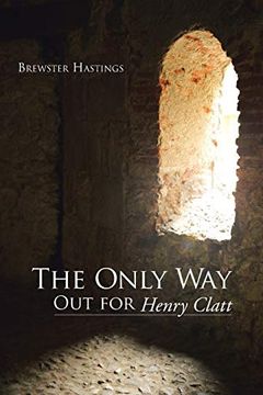 portada The Only way out for Henry Clatt (in English)