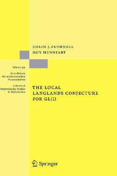 portada the local langlands conjecture for gl(2) (en Inglés)