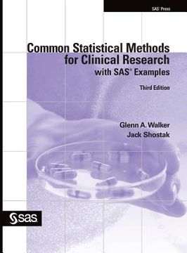 portada Common Statistical Methods for Clinical Research With sas Examples, Third Edition (in English)