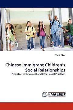 portada chinese immigrant children's social relationships (en Inglés)
